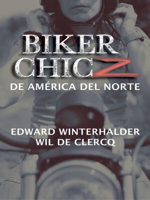 cover image of Biker Chicz De América Del Norte